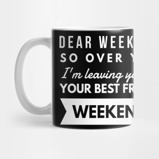 Weekend Mug